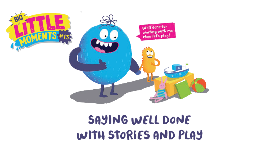 Saying Well Done With Stories And Play